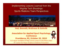 Implementing Lessons Learned from the Virginia Tech Shootings: Sports Medicine Team Perspectives