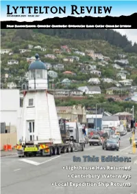 In This Edition: • Lighthouse Has Returned • Canterbury Waterways • Local Expedition Ship Returns