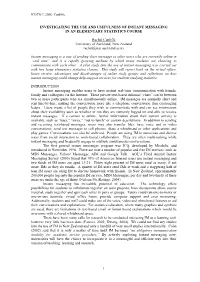 INVESTIGATING the USE and USEFULNESS of INSTANT MESSAGING in an ELEMENTARY STATISTICS COURSE Rachel Cunliffe University of Auck