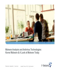 Malware Analysis and Antivirus Technologies: Kernel Malware & A
