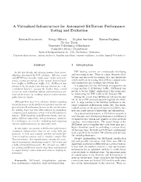 A Virtualized Infrastructure for Automated Bittorrent Performance Testing and Evaluation