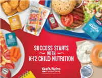 Kraft Heinz Is Dedicated Table of Contents Heinz Ketchup