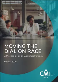 Moving the Dial on Race: a Practical Guide on Workplace Inclusion