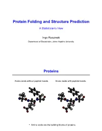 Protein Folding and Structure Prediction