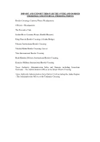 Import and Export Through the Overland Border Crossings and Internal Crossing Points