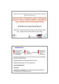 Introduction to Persistent Organic Pollutants: General Environmental Problems, Regulations, Toxic Effects and Environmental Levels
