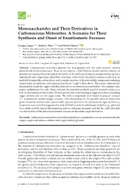 Monosaccharides and Their Derivatives in Carbonaceous Meteorites: a Scenario for Their Synthesis and Onset of Enantiomeric Excesses