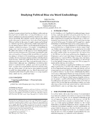 Studying Political Bias Via Word Embeddings