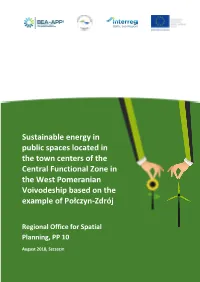 Sustainable Energy in Public Spaces Located in the Town Centers of The