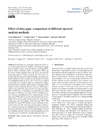 Effect of Data Gaps: Comparison of Different Spectral Analysis Methods