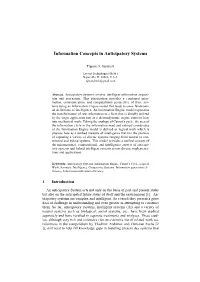 Entropy Based Characterization of Anticipatory Intelligent Agents