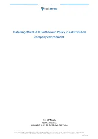 Installing Officegate with Group Policy in a Distributed Company Environment
