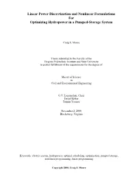 Linear Power Discretization and Nonlinear Formulations for Optimizing Hydropower in a Pumped-Storage System