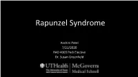 Rapunzel Syndrome Aashini Patel MS4