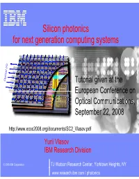 Silicon Photonics for Next Generation Computing Systems