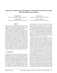 Stealthy System Virtualization with Minimal Target Impact Through DMA-Based Hypervisor Injection