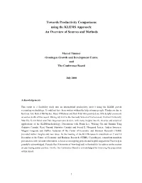 Towards Productivity Comparisons Using the KLEMS Approach: an Overview of Sources and Methods