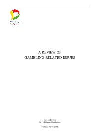 Notes About Gambling Issues