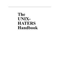 The UNIX- HATERS Handbook