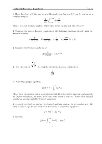 Partial Differential Equations Fourier 1. Show That for T