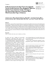 A Randomized Controlled Trial of Liraglutide Versus