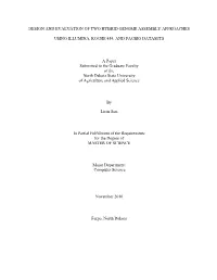 Design and Evaluation of Two Hybrid Genome Assembly Approaches