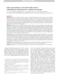 Open, Percutaneous, and Hybrid Deep Venous Arterialization Technique for No-Option Foot Salvage