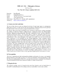 PHIL 412 / 510 – Philosophy of Science A. Course Overview And