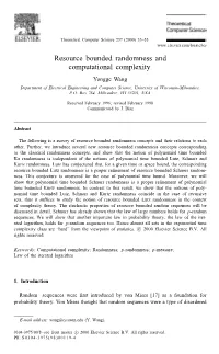 Resource Bounded Randomness and Computational Complexity