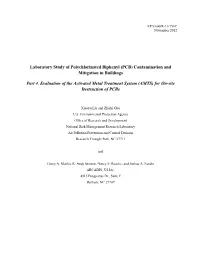 Laboratory Study of Polychlorinated Biphenyl (PCB) Contamination and Mitigation in Buildings Part 4. Evaluation of the Activate