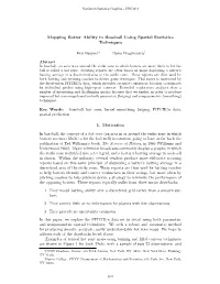 Mapping Batter Ability in Baseball Using Spatial Statistics Techniques