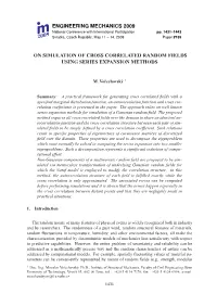 On Simulation of Cross Correlated Random Fields Using Series Expansion Methods