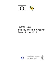 Spatial Data Infrastructures in Croatia: State of Play 2011