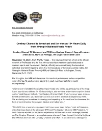 Cowboy Channel to Broadcast and Live Stream 10+ Hours Daily from Wrangler National Finals Rodeo