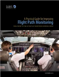 Flight Path Monitoring FINAL REPORT of the ACTIVE PILOT MONITORING WORKING GROUP