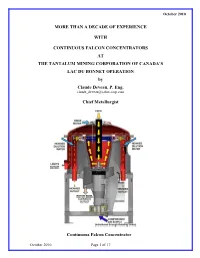 My Experiences with Falcon Continuous Concentrators