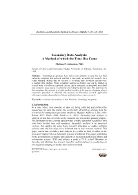 Secondary Data Analysis: a Method of Which the Time Has Come