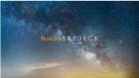 Skydeck Is UC Berkeley’S Global Accelerator and Incubator