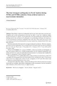 The Four Strongest Earthquakes in Tyrol/ Austria During Xvith and Xviith Centuries: from Archival Sources to Macroseismic Intensities