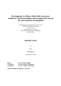 Development of a Hetero-Diels-Alder Reaction to Synthesize 3-Hydroxypyridines and Its Application Toward the Total Synthesis of Nosiheptide