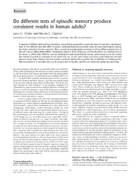 Do Different Tests of Episodic Memory Produce Consistent Results in Human Adults?