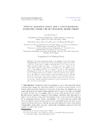 Optimal Ordering Policy for a Two-Warehouse Inventory Model Use of Two-Level Trade Credit