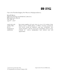 Current Technologies for Device Independence
