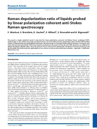 Raman Depolarization Ratio of Liquids Probed by Linear Polarization Coherent Anti-Stokes Raman Spectroscopy F