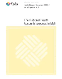 The National Health Accounts Process in Mali HEALTH DIVISION DOCUMENT HEALTH DIVISION DOCUMENT HEALTHDIVISION DOCUMENT HEALTH DIVISION