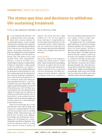 The Status Quo Bias and Decisions to Withdraw Life-Sustaining Treatment