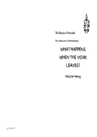 What Happens When the Vicar Leaves?