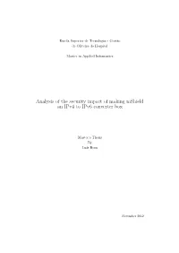 Analysis of the Security Impact of Making Mshield an Ipv4 to Ipv6 Converter Box