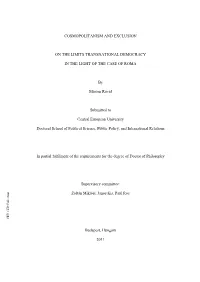 I COSMOPOLITANISM and EXCLUSION on the LIMITS TRANSNATIONAL DEMOCRACY in the LIGHT of the CASE of ROMA by Márton Rövid Submit