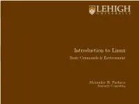 Introduction to Linux Basic Commands & Environment